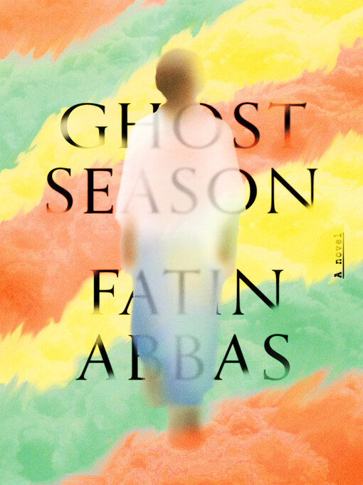 Title details for Ghost Season by Fatin Abbas - Available
